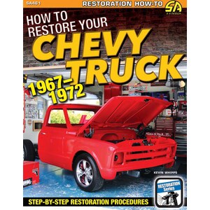 S-A Books - SA461 - 67-72 Chevy Truck How To Restore