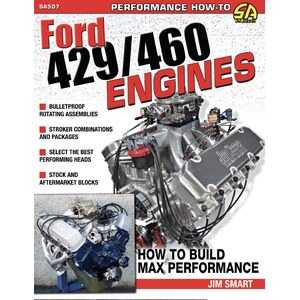 S-A Books - SA507 - How To Build Max Perform ance Ford 429/460 Engine