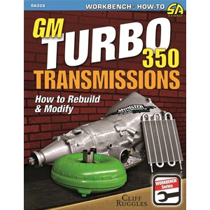 S-A Books - SA326 - GM Turbo 350 Trans How To Rebuild and Modify
