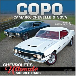 S-A Books - CT620 - COPO Chevrolets Ultimate Muscle Cars