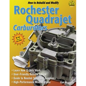 S-A Books - SA113 - How to Build and Modify Quadrajet Carbs