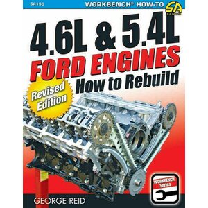 S-A Books - SA155 - How to Rebuild 4.6/5.4L Ford Engines Revised