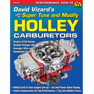 S-A Books - SA216 - How to Tune & Modify Hol ley Carburetors