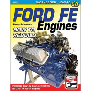 S-A Books - SA352 - How To Rebuild Ford FE Engines