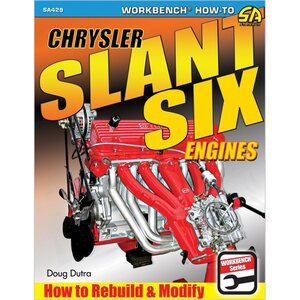 S-A Books - SA429 - How To Rebuild Chrysler Slant Six Engines