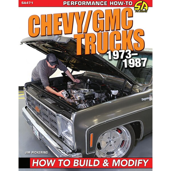 S-A Books - SA471 - 73-87 Chevy Truck How To Build & Modify