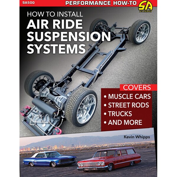 S-A Books - SA500 - How To Install Air Ride Suspension Systems