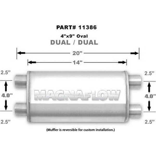 Magnaflow - 11386 - Dual 2-1/2 in Inlets - Dual 2-1/2 in Outlets - 14 x 9 x 4 in Oval Body - 20 in Long