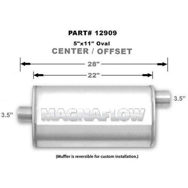 Magnaflow - 12909 - 3-1/2 in Center Inlet - 3-1/2 in Center Outlet - 22 x 11 x 5 in Oval Body - 28 in Long