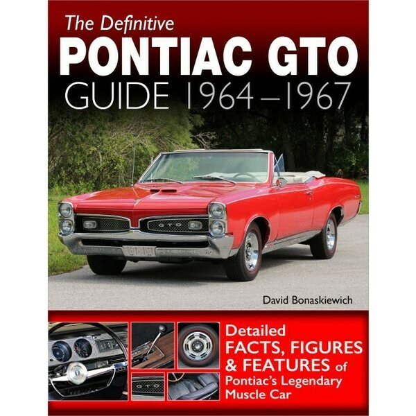 S-A Books - CT618 - The Definitive Pontiac GTO Guide 1964-67