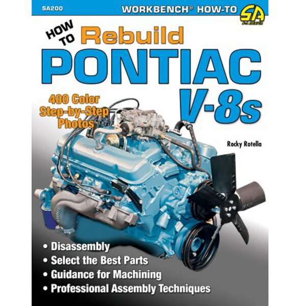 S-A Books - SA200 - How To Rebuild Pontiac V8 Engines