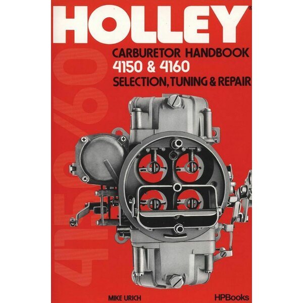 HP Books - 978-089586047-7 - Holley 4150